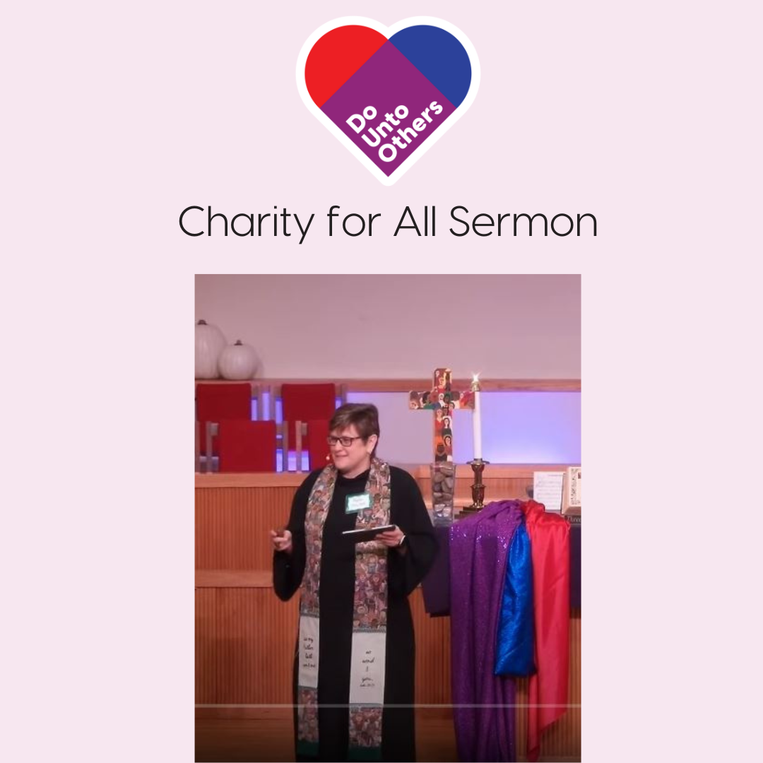 Do Unto Others: Charity for All | Rev. Amy Beth Coleman